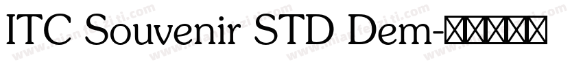 ITC Souvenir STD Dem字体转换
